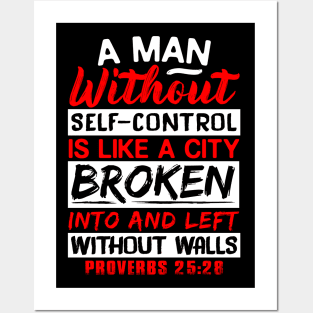 Proverbs 25:28 Without Self-Control Posters and Art